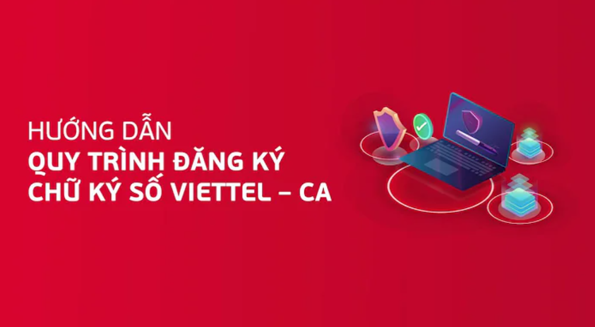 Hướng dẫn cách đăng ký dịch vụ chữ ký số Viettel-CA- Dangkyinternet.vn